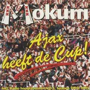 Mokum - Ajax Heeft De Cup! FLAC