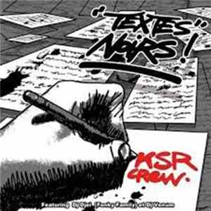 Ksr Crew - Textes Noirs FLAC
