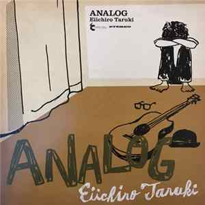 Eiichiro Taruki - Analog FLAC
