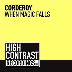 Corderoy - When Magic Falls FLAC
