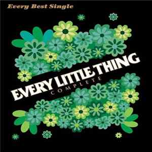 Every Little Thing - Every Best Single -Complete FLAC