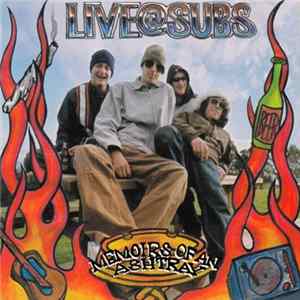 Live@Subs - Memoirs Of An Ashtray FLAC