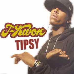 J-Kwon - Tipsy FLAC