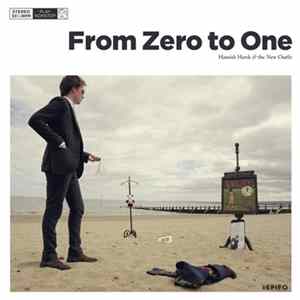 Hamish Hawk & The New Outfit - From Zero To One FLAC