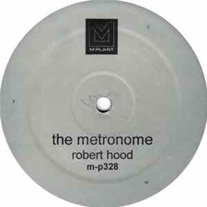 Robert Hood - The Metronome FLAC