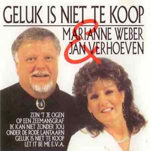 Marianne Weber & Jan Verhoeven - Geluk Is Niet Te Koop FLAC