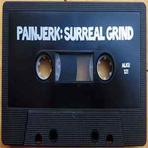 Pain Jerk - Surreal Grind FLAC