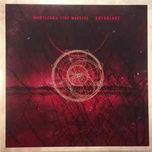 Montezuma Fire Machine - Astrolabe FLAC