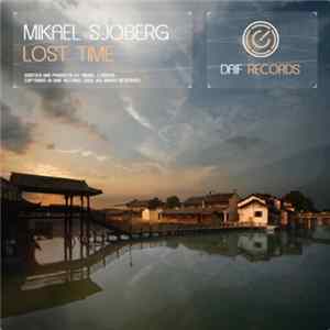 Mikael Sjoberg - Lost Time FLAC