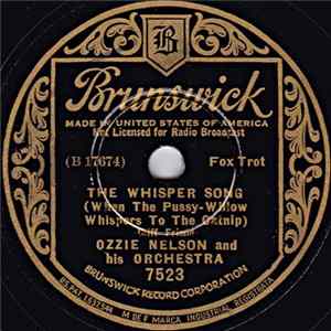 Ozzie Nelson And His Orchestra - The Whisper Song / Tiger Rag FLAC
