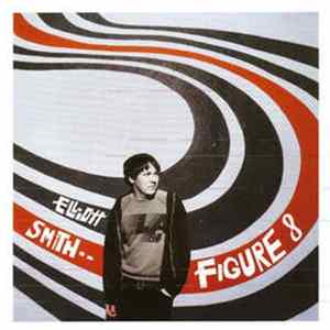Elliott Smith - Figure 8 FLAC
