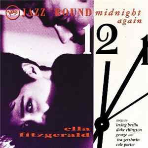 Ella Fitzgerald - Jazz 'Round Midnight Again FLAC