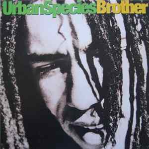 Urban Species - Brother FLAC