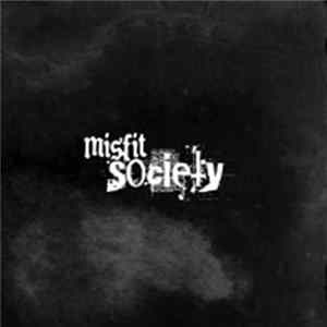 Misfit Society - Misfit Society FLAC