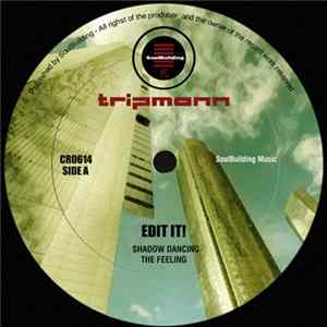 Tripmann - Edit It! FLAC