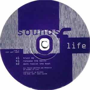 Sounds Of Life - Trust Me FLAC