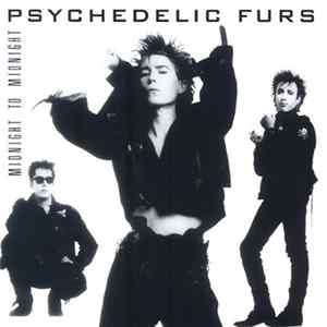 The Psychedelic Furs - Midnight To Midnight FLAC