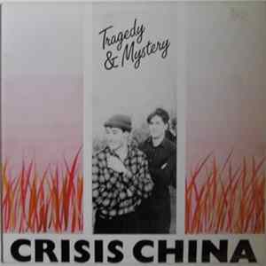 China Crisis - Tragedy & Mystery FLAC