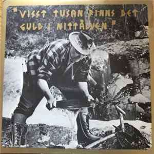 Thore Skogman - Visst Tusan Finns Det Guld I Nittälven FLAC