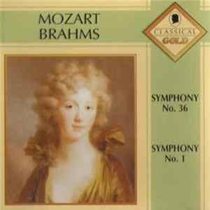 Mozart - Brahms - Symphony No. 36 / Symphony No. 1 FLAC