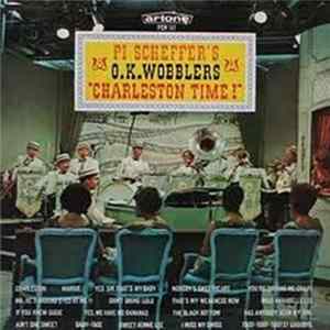 Pi Scheffer's O.K. Wobblers - Charleston Time! FLAC