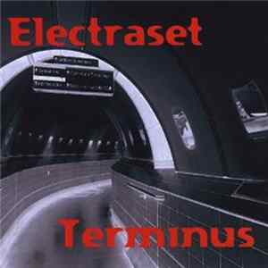 Electraset - Terminus FLAC