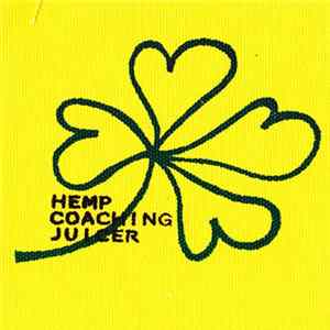 Hemp Coaching Juicer - 全部つながっている FLAC