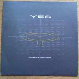 Yes - Owner Of A Lonely Heart FLAC