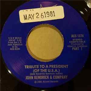 John Kendrick & Company - Tribute To A President (Of The U.S.A.) FLAC
