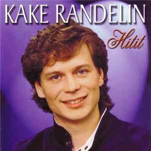 Kake Randelin - Hitit FLAC