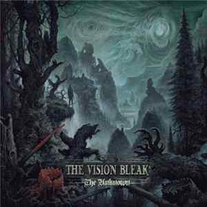 The Vision Bleak - The Unknown FLAC