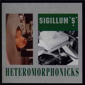 Sigillum S - Heteromorphonicks FLAC