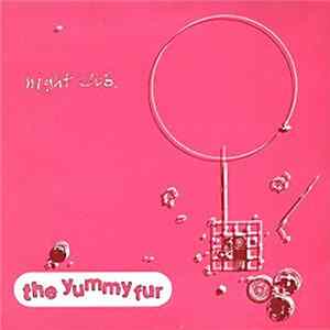 The Yummy Fur - Night Club FLAC