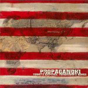 Propagandhi - Today's Empires, Tomorrow's Ashes FLAC
