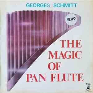Georges Schmitt - The Magic Of Pan Flute FLAC