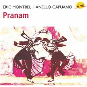 Eric Montbel, Anello Capuano - Pranam FLAC