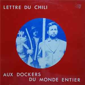 Francisco Roca - Lettre Du Chili Aux Dockers Du Monde Entier FLAC