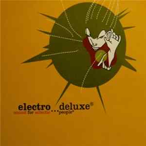Various - Electro...Deluxe® Sound For Eclectic People* FLAC