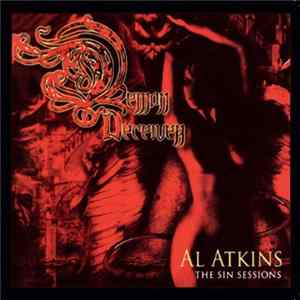 Al Atkins - Demon Deceiver: The Sin Sessions FLAC
