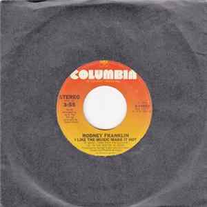 Rodney Franklin - I Like The Music Make It Hot FLAC