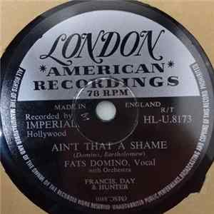 Fats Domino - Ain't That A Shame / La La FLAC