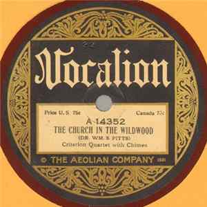 Criterion Quartet - The Church In The Wildwood / The Gospel Train FLAC