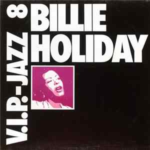 Billie Holiday - V.I.P.-Jazz 8 FLAC
