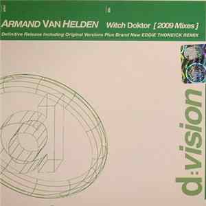 Armand Van Helden - Witch Doktor (2009 Mixes) (Eddie Thoneick Remix) FLAC