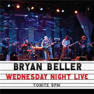 Bryan Beller - Wednesday Night Live FLAC