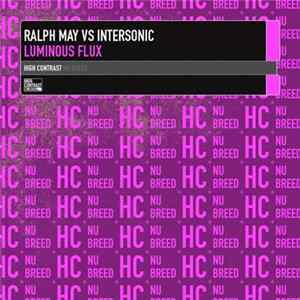 Ralph May Vs Intersonic - Luminous Flux FLAC