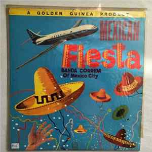 Banda Corrida Of Mexico City - Mexican Fiesta FLAC