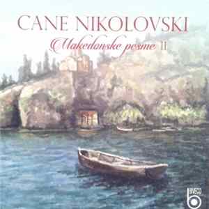 Cane Nikolovski - Makedonske Pesme II FLAC