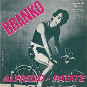 Branko - Patate / Alfredo FLAC