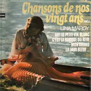 Lina Margy - Chansons De Nos Vingt Ans Vol. 1 FLAC